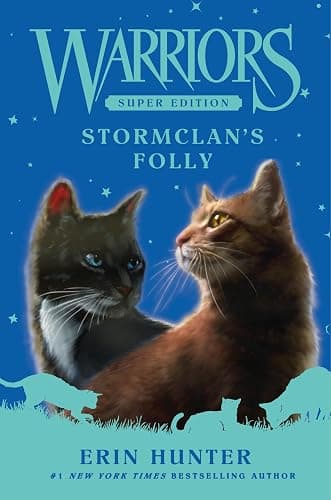 Warriors Super Edition: StormClan's Folly - Image 1
