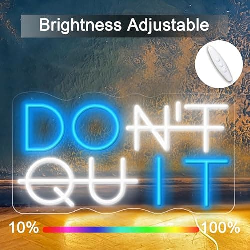 KENFARI Led Neon Signs,Don't Quit Neon Sign Office Room Yoga Gym Room Man Cave Gamer Room, Powered by 5V USB with Dimmable Switch thumbnail 6