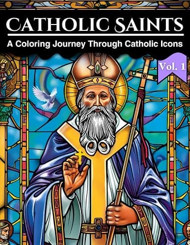 Catholic Saints: A Coloring Journey Through Catholic Icons: Stained Glass Styled Coloring Book For Teens & Adults | Includes Bold and Inspiring Tales ... Courage (Stained Glass Window Coloring Books) - Image 1