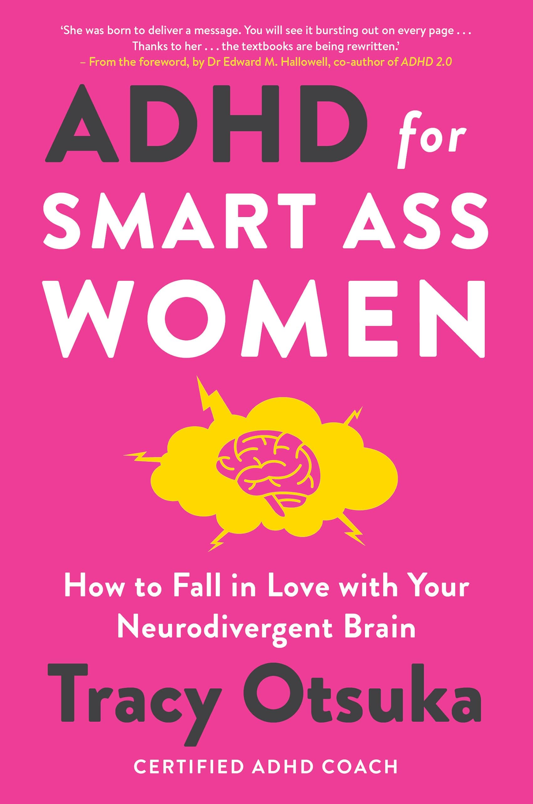 ADHD For Smart Ass Women: How to fall in love with your neurodivergent brain - Image 1