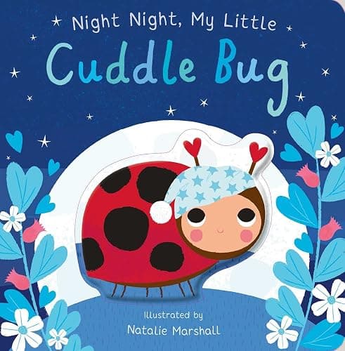 Night Night, My Little Cuddle Bug (You're My Little) - Image 1