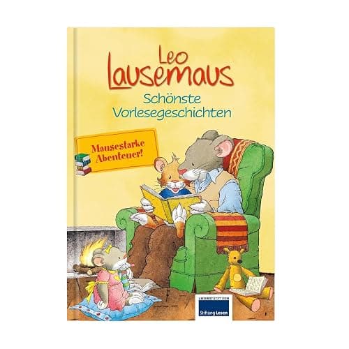 Leo Lausemaus – Schönste Vorlesegeschichten: Vorlesebuch für Kinder ab 3 Jahren mit 7 Kurzgeschichten über Abenteuer, Freunde, Familie & unvergessliche Vorlesezeit - Image 1