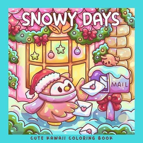 Snowy Days: A Kawaii Winter Animals Coloring Book: Cute Bunny, Bear, Fox, Owl, Penguin, Capybara & Snowman in Cozy Christmas Scenes (Sweet & Kitsch) - Image 1