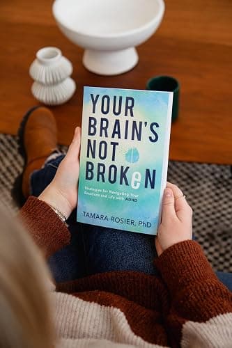 Your Brain's Not Broken: Strategies for Navigating Your Emotions and Life with ADHD―For Neurodivergent Men and Women or Parents of ADHD Children thumbnail 3