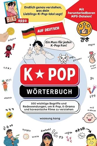 K-Pop Wörterbuch : Unverzichtbare Begriffe und Ausdrücke in K-Pop, K-Drama, koreanischen Filmen und Shows! (The K-Pop Dictionary, Band 5) - Image 1