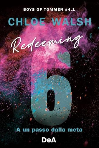 Boys of Tommen. Redeeming 6. A un passo dalla meta (Vol. 4/1) - Image 1