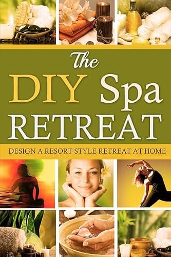 DIY Spa Retreat