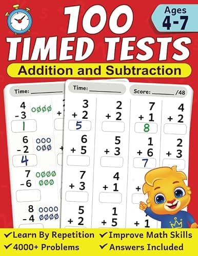 100 Timed Tests for Addition and Subtraction: Math Book for Kids Ages 4 to 7 | Preschool, Kindergarten & 1st Grade Educational Math Workbook | Addition and Subtraction Mathematics Drills - Image 1