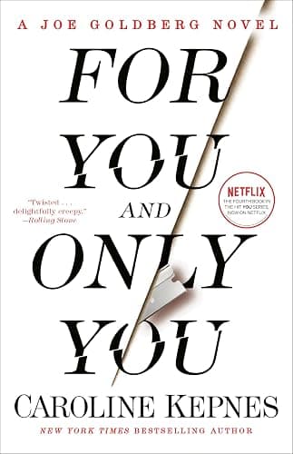For You and Only You: A Joe Goldberg Novel - Image 1