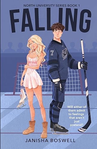 Falling: A Fake Dating College Hockey Romance (North University)