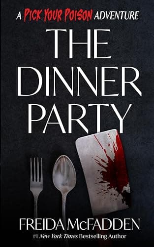 The Dinner Party: A Pick Your Poison Adventure - Image 1