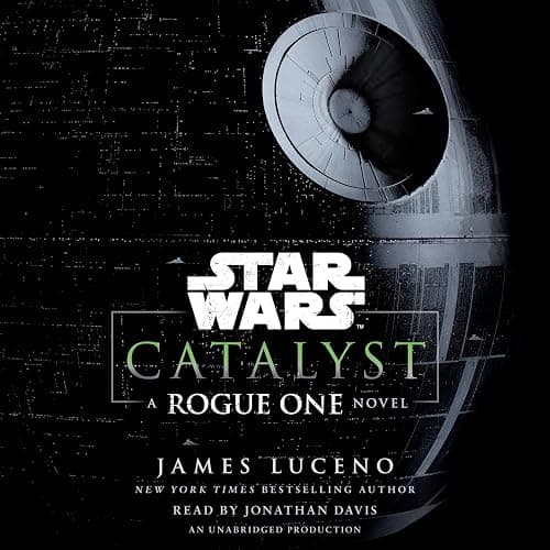 Catalyst (Star Wars): A Rogue One Novel - Image 1