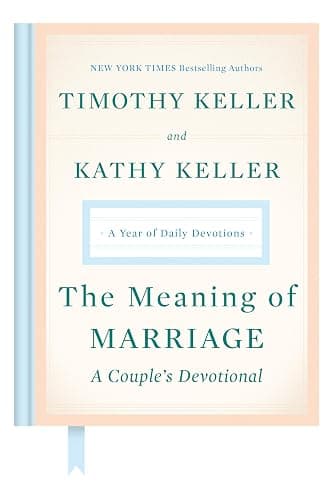 The Meaning of Marriage: A Couple's Devotional: A Year of Daily Devotions - Image 1