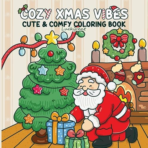 COZY XMAS VIBES: Cute & Comfy Coloring Book for Adults & Teens featuring Christmas scenes for Relaxation & Mindfulness with adorable animals. - Image 1