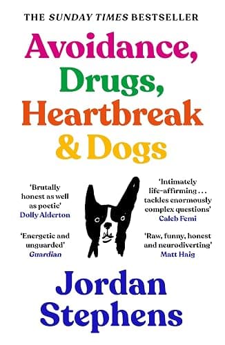 Avoidance, Drugs, Heartbreak and Dogs - Image 1