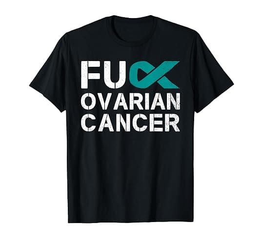 Fuck Ovarian Cancer Awareness Teal Ribbon Warrior Survivor T-Shirt - Image 1