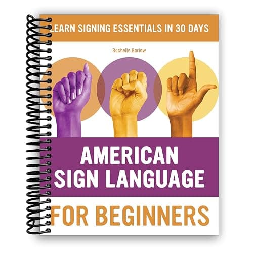 American Sign Language for Beginners: Learn Signing Essentials in 30 Days - Image 1