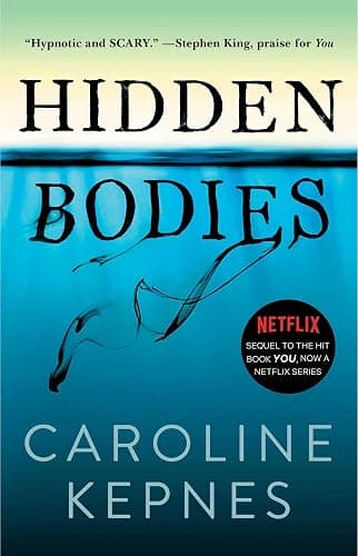 Hidden Bodies: (A You Novel) (The You Series) - Image 1