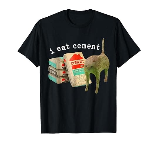 I Eat Cement Funny Cat Meme Internet Memes Funny Memes Gen-Z T-Shirt - Image 1