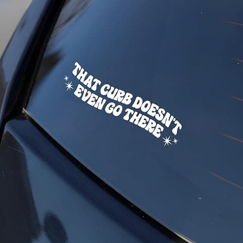 That Curb Doesn’t Even Go There Car Decal Funny, Hit Curb, New Driver, Mental Health Decal, Car Accessories Vinyl Waterproof 8 Inches Bumper Sticker Gifts for Mom Dad Friend thumbnail 3