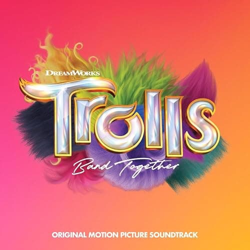 Trolls Band Together (Original Motion Picture Soundtrack) - Image 1
