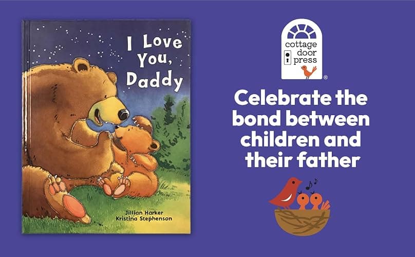 I Love You, Daddy: A Tale of Encouragement and Parental Love between a Father and his Child, Picture Book thumbnail 3