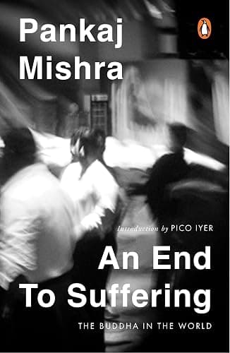 An End To Suffering: The Buddha In The World: Now with a New Introduction by Pico Iyer - Image 1