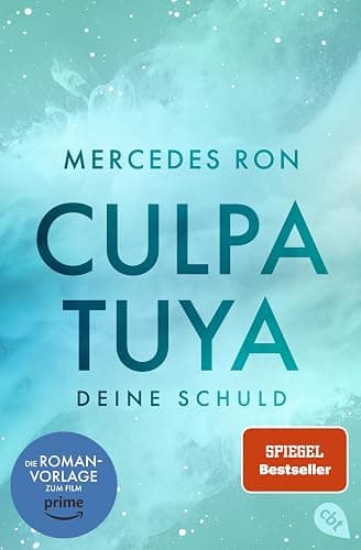 Culpa Tuya – Deine Schuld: Band 2 der #BookTok-Bestseller-Reihe: eine Enemies-to-Lovers Romance über verbotene Liebe (Die Culpa-Mía-Trilogie, Band 2) - Image 1