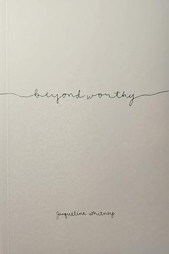 Beyond Worthy - Image 1