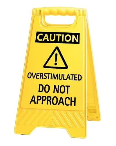 Caution Overstimulated Do Not Approach Funny Reminder Desk Sign Yellow Warning Style Office Table Decorative Gift for Coworker Friend Home Workspace Phone Holder Mirror Acrylic Cubicle Table Sign - Image 1