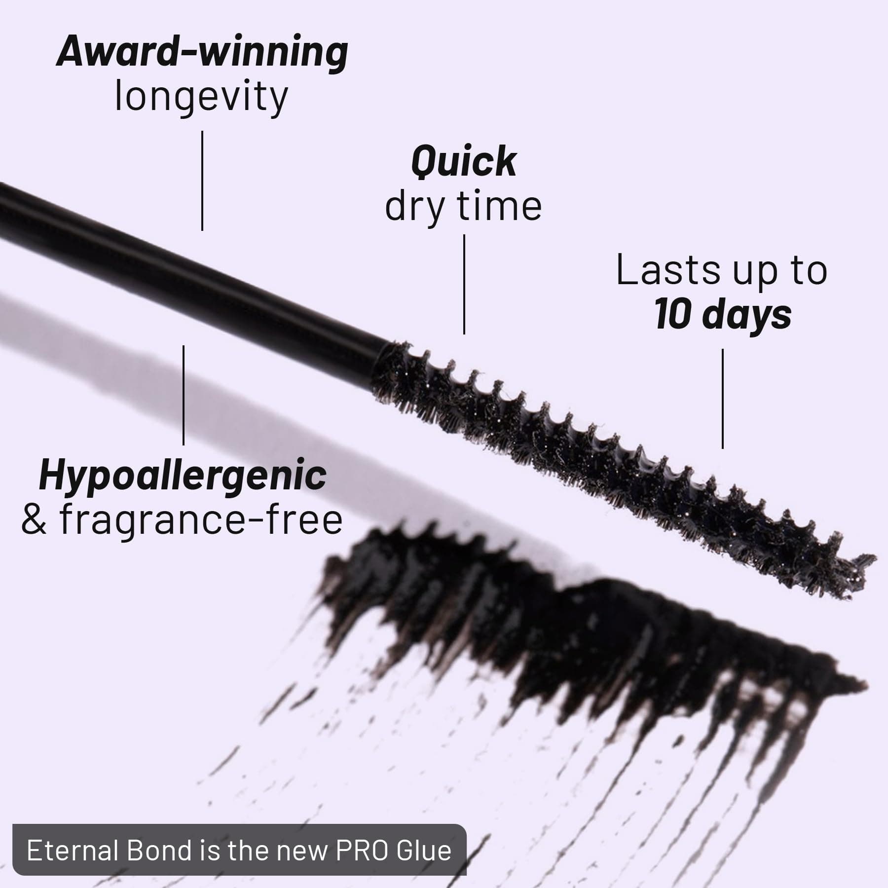 Lilac St - Eternal Bond (Black) - Lash Cluster Glue - Quick Dry Formula - Mini Mascara Wand Applicator - Strong & Flexible Hold - Waterproof - Sensitive Eyes Safe - Cruelty Free, Vegan, Women Founded thumbnail 6