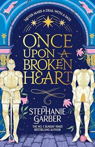 Stephanie Garber Once Upon a Broken Heart Series 3 Books Collection Set (Once Upon A Broken Heart, The Ballad of Never After, A Curse For True Love) thumbnail 5