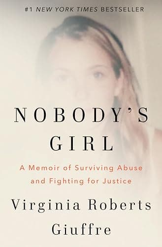 Nobody's Girl: A Memoir of Surviving Abuse and Fighting for Justice - Image 1