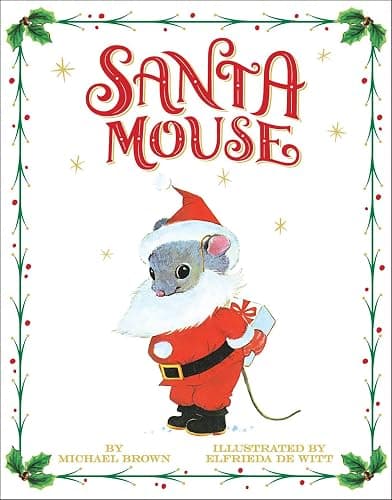 Santa Mouse (A Santa Mouse Book) - Image 1
