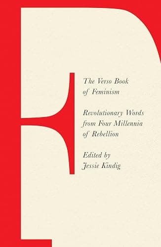 The Verso Book of Feminism: Revolutionary Words from Four Millennia of Rebellion - Image 1