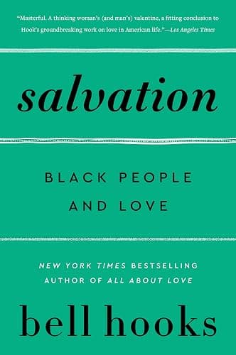 Salvation: Black People and Love (Love Song to the Nation Book 3) - Image 1