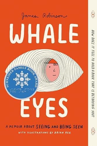 Whale Eyes: A Memoir About Seeing and Being Seen - Image 1