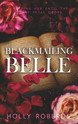 Blackmailing Belle: A Spicy Beauty & the Beast Retelling (The Lost Girls) - Image 1
