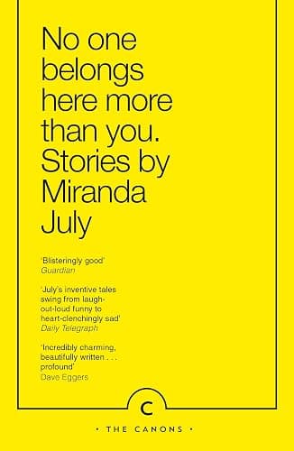 No One Belongs Here More Than You: Miranda July - Image 1