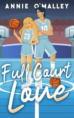Full Court Love: A Sweet Sports RomCom (Love on the Sidelines Book 1) - Image 1