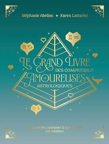 Le grand livre des compatibilités amoureuses astrologiques thumbnail 3