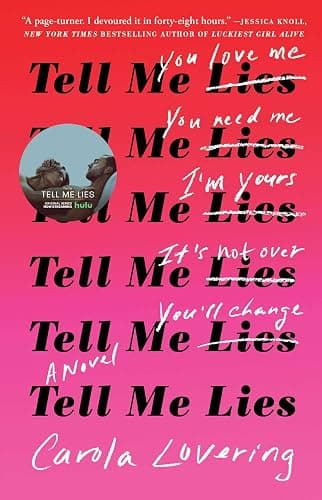 Tell Me Lies: A Novel - Image 1