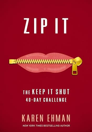 Zip It: The Keep It Shut 40-Day Challenge - Image 1