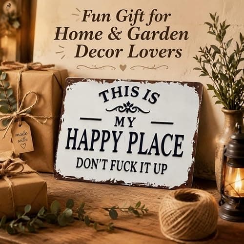 Funny Garden Metal Sign, "This Is My Happy Place Don't Fuck It Up" Metal Sign, 8x12 Inch Aluminum Wall Art, Funny Rustic Style for Garden Farm Office Bedroom Kitchen Dining or Bar Decor (Vertical) thumbnail 2