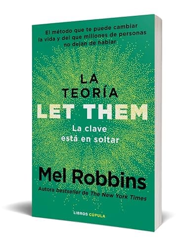 La teoría Let Them. La clave está en soltar: El método que te puede cambiar la vida y del que millones de personas no dejan de hablar (Divulgación) thumbnail 3