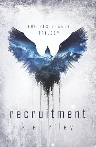 Recruitment: A Dystopian Novel (The Resistance Trilogy) - Image 1