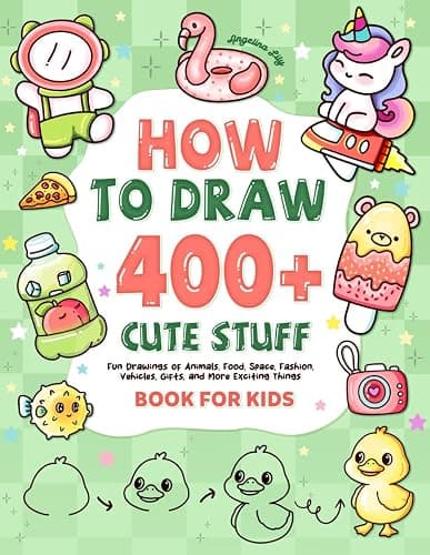 How to draw 400+ Cute Stuff: Fun Drawings of Animals, Food, Space, Fashion, Vehicles, Gifts, and More Exciting Things | Book for Kids (Cute Drawing Gifts for Kids) - Image 1