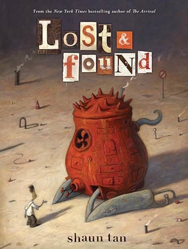 Lost & Found: Three by Shaun Tan (Lost and Found Omnibus) - Image 1