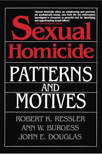 Sexual Homicide: Patterns and Motives - Image 1