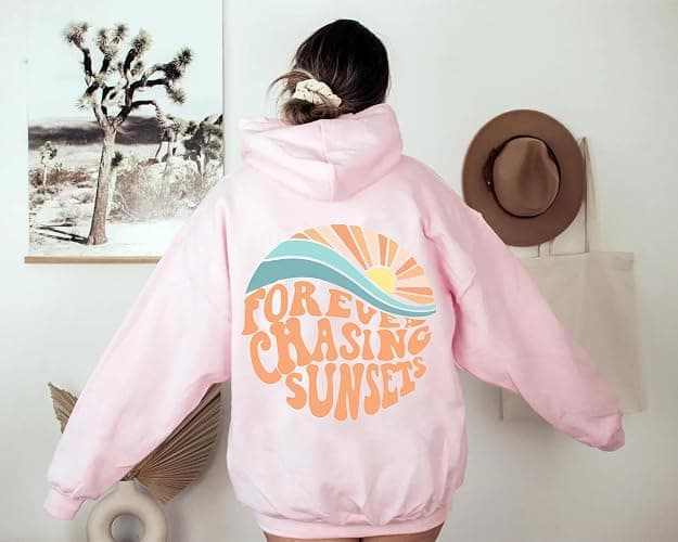 Forever Chasing Sunsets Hoodie Aesthetic Words On Back Cute Trendy Pullover Gifts thumbnail 3
